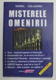MISTERELE OMENIRII de VIOREL CALUGARU , ANII '90