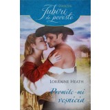 PROMITE-MI VESNICIA-LORRAINE HEATH-238967