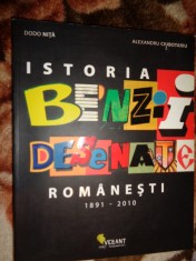 Istoria benzii desenate romanesti 1891-2010 - Dodo Nita , Alexandru Ciubotariu / 268 pagini , carte de colectie / pentru colectionari