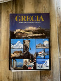 Grecia. Istorie, arta, folclor, itinerarii