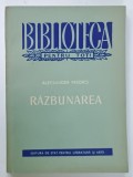 RAZBUNAREA de ALEKSANDER FREDRO , COMEDIE IN PATRU ACTE , IN VERSURI , 1957