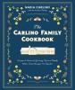 The Carlino Family Cookbook: Recipes &amp; Stories of Growing Up in a Family Where Food Brought Us Together