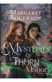 Mysteries of Thorn Manor. Sorcery of Thorns #1.5 - Margaret Rogerson