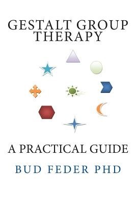 Gestalt Group Therapy: A Practical Guide: Second Edition foto