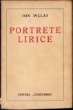 C529 Portrete lirice de Ion Pillat, fără an, ediție interbelică