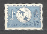 Romania.1965 100 ani UIT ZR.232, Nestampilat