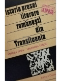 Mircea Popa - Istoria presei literare romanesti din Transilvania (editia 1980)