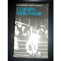 Corabia Nebunilor - Katherine Anne Porter ,543560