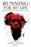 Running for My Life: One Lost Boy&#039;s Journey from the Killing Fields of Sudan to the Olympic Games