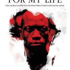 Running for My Life: One Lost Boy's Journey from the Killing Fields of Sudan to the Olympic Games