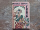 MAITREYI de MIRCEA ELIADE, 1991