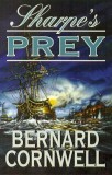 Bernard Cornwell - Sharpe&#039;s Prey