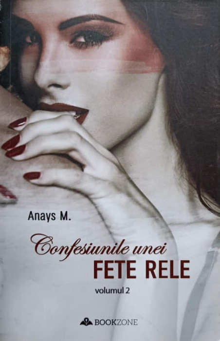 CONFESIUNILE UNEI FETE RELE VOL.2-M. ANAYS