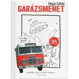 Gar&aacute;zsmenet - Jelenetek egy buszvezető &eacute;let&eacute;ből (2020-2023) - Hegyi Zolt&aacute;n
