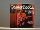 Daniel Boone &ndash; Sunshine Lover.....(1973/Bellaphon/RFG) - Vinil Single pe &#039;7/NM, Dance, emi records