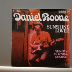 Daniel Boone – Sunshine Lover.....(1973/Bellaphon/RFG) - Vinil Single pe '7/NM