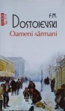 OAMENI SARMANI-F.M. DOSTOIEVSKI-272190