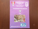 program meci fotbal FC politehinca aek timisoara poli - UTA arad campionatul romaniei divizia A editia 2002 - 2003 / 16 pagini + bilet fan sport