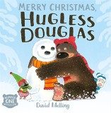 Merry Christmas, Hugless Douglas | David Melling, 2014, Hodder &amp; Stoughton Ltd