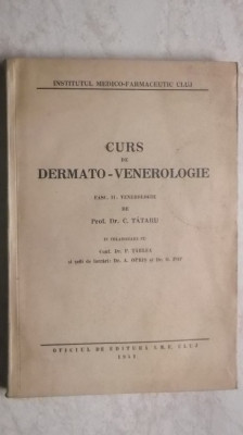 C. Tataru - Curs de dermato-venerologie, lito foto