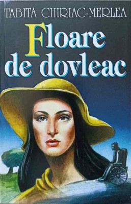 FLOARE DE DOVLEAC-TABITA CHIRIAC-MERLEA-238670 foto