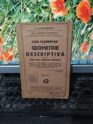 Curs elementar de geometrie descriptivă, Marinescu, Constantinescu Buc. 1942 157 foto