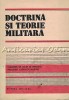 Doctrina Si Teorie Militara. Culegere De Lectii In Sprijinul Pregatirii Cadrelor