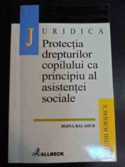 Protectia Drepturilor Copilului Ca Principiu Al Asistentei So - Doina Balahur ,547886 foto