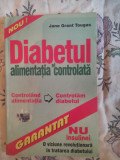 Diabetul si alimentatia controlata-Jane Grant Tougas