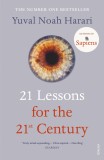 21 Lessons for the 21st Century | Yuval Noah Harari, 2020, Vintage Publishing