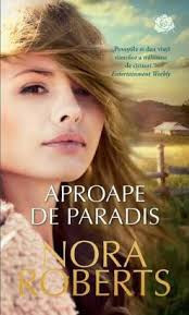 Nora Roberts, Aproape de Paradis foto