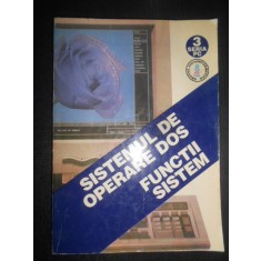 Sistemul de operare Dos. Functii sistem