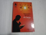MR GWYN - ALESSANDRO BARICCO
