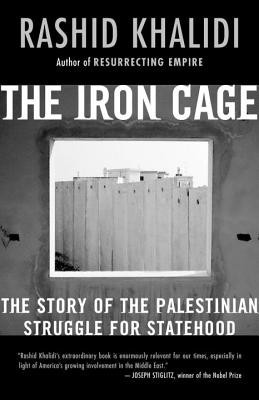 The Iron Cage: The Story of the Palestinian Struggle for Statehood foto
