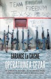 Cumpara ieftin Operațiunea Cezar - Hardcover - Garance Le Caisne - RAO