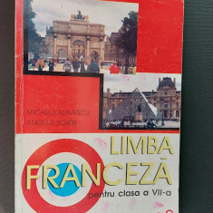 LIMBA FRANCEZA CLASA A VII A , LIMBA MODERNA 2 SLAVESCU SOARE