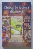 CLUBUL DE LECTURA DE VINERI , roman de SAWAKO NATORI , 2026