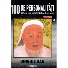 100 de personalitati - Oameni care au schimbat destinul lumii - Nr. 58 - Ginghiz Han foto