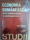 Maria Muresan - Economia romaneasca de la traditionalism la postmodernism (2004)