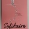 SOLITAIRE by ALICE OSEMAN , 2018