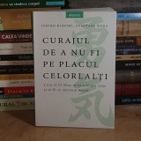 ICHIRO KISHIMI - CURAJUL DE A NU FI PE PLACUL CELORLALTI , 2018 *