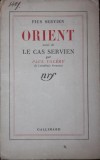 ORIENT SUIVI DE LE CAS SERVIEN, Paul Valery