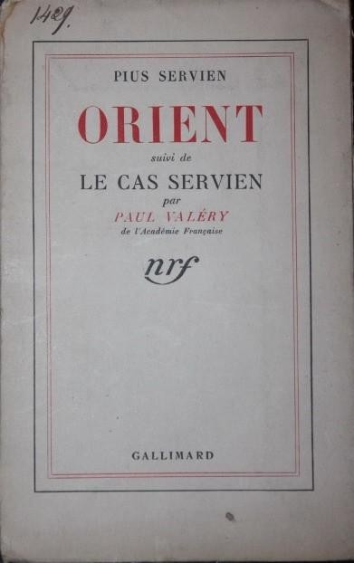 ORIENT SUIVI DE LE CAS SERVIEN