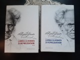Arthur Schopenhauer, Lumea ca voință și reprezentare