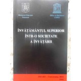 INVATAMANTUL SUPERIOR INTR-O SOCIETATE A INVATARII-COLECTIV-231765