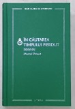 IN CAUTAREA TIMPULUI PIERDUT , SWANN de MARCEL PROUST , 2023 , EDITIE CARTONATA