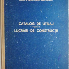 Catalog de utilaj pentru lucrari de constructii