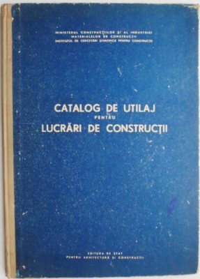 Catalog de utilaj pentru lucrari de constructii foto