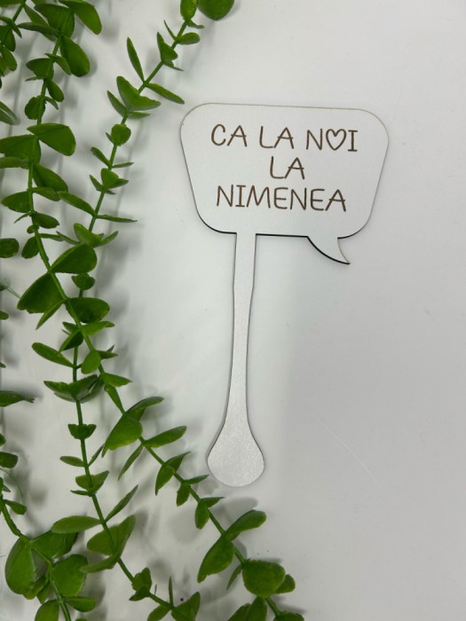 Props cu textul,,Ca la noi la nimenea din MDF