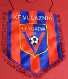 Fanion (de protocol) fotbal - KF VLLAZNIA (Albania)
